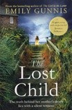 Emily Gunnis - The Lost Child.