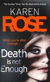 Karen Rose - Death Is Not Enough.
