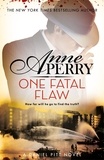 Anne Perry - One Fatal Flaw - Daniel Pitt Mystery 3.
