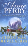 Anne Perry - A Christmas Revelation.