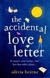Olivia Beirne - The Accidental Love Letter - Would you open a love letter that wasn't meant for you?.