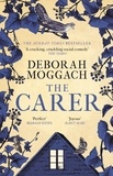 Deborah Moggach - The Carer.