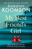 Dorothy Koomson - My Best Friend's Girl.