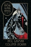 Neil Gaiman et Colleen Doran - Snow, Glass, Apples.