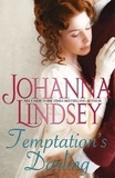 Johanna Lindsey - Temptation's Darling - A debutante with a secret. A rogue determined to win her heart. Regency romance at its best from the legendary bestseller..