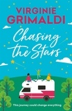 Virginie Grimaldi - Chasing the Stars - a journey that could change everything.