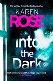 Karen Rose - Into the Dark (The Cincinnati Series Book 5).