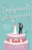 Jaci Burton - The Engagement Arrangement - An accidentally-in-love rom-com sure to warm your heart - 'a lovely summer read'.