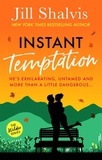 Jill Shalvis - Instant Temptation - Fun, feel-good romance - guaranteed to make you smile!.