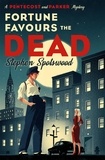 Stephen Spotswood - Fortune Favours the Dead - A dazzling murder mystery set in 1940s New York.