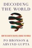 Po Bronson et Arvind Gupta - Decoding the World.