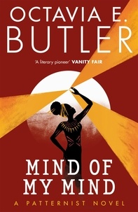 Octavia E. Butler - Mind of My Mind.