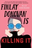 Elle Cosimano - Finlay Donovan Is Killing It - the most hilarious murder-mystery heroine of all time!.