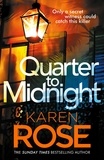 Karen Rose - Quarter to Midnight.