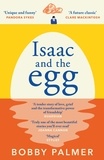 Bobby Palmer - Isaac and the Egg.