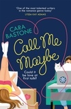 Cara Bastone - Call Me Maybe - Could it be love at first talk?.