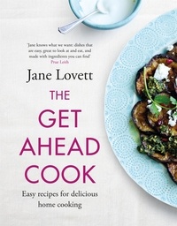 Jane Lovett - The Get-Ahead Cook.
