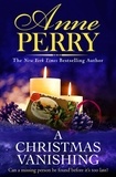 Anne Perry - A Christmas Vanishing - Christmas Novella 21.
