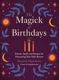 Hannah Hawthorn - The Magick of Birthdays.