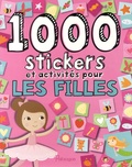 Parragon - 1000 stickers et activités pour les filles.
