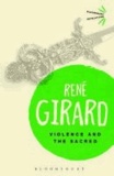 Dr Rene Girard - Violence and the Sacred.