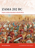 Mir Bahmanyar - Zama 202 BC - Scipio Crushes Hannibal in North Africa.