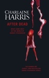 Charlaine Harris - After Dead.