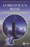Stephen Donaldson - Lord Foul's Bane - The Chronicles of Thomas Covenant Book One.
