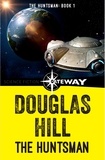Douglas Hill - The Huntsman.