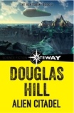 Douglas Hill - Alien Citadel.