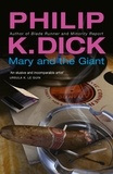 Philip K Dick - Mary and the Giant.