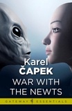 Karel Capek - War with the Newts.