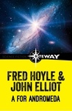 Fred Hoyle et John Elliott - A for Andromeda.