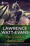 Lawrence Watt-Evans - The Vondish Ambassador.