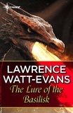 Lawrence Watt-Evans - The Lure of the Basilisk.