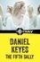 Daniel Keyes - The Fifth Sally.
