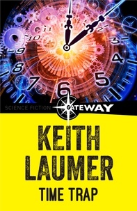 Keith Laumer - Time Trap.