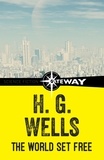 H.G. Wells - The World Set Free.
