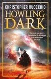 Christopher Ruocchio - Howling Dark - Book Two.