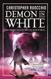 Christopher Ruocchio - Demon in White - Book Three.