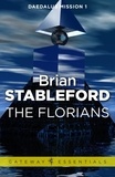 Brian Stableford - The Florians: Daedalus Mission 1.