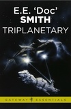 E.E. 'Doc' Smith - Triplanetary.