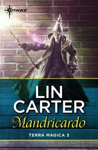 Lin Carter - Mandricardo.