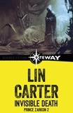 Lin Carter - Invisible Death.