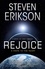 Steven Erikson - Rejoice.