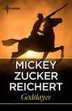 Mickey Zucker Reichert - Godslayer.