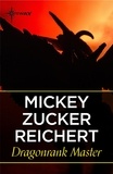 Mickey Zucker Reichert - Dragonrank Master.