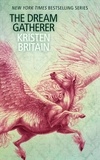 Kristen Britain - The Dream Gatherer - A Green Rider Novella. And other stories.