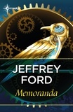Jeffrey Ford - Memoranda.