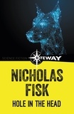 Nicholas Fisk - A Hole In The Head.